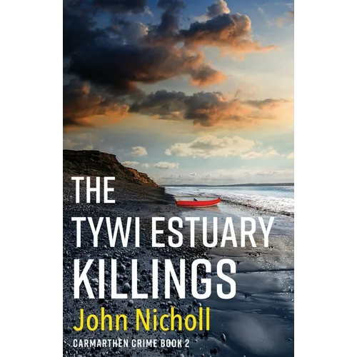 The Tywi Estuary Killings