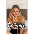 Hotwife Caught Cheating - A Hot Wife Watching Wife Sharing Multiple Partner Romance Novel