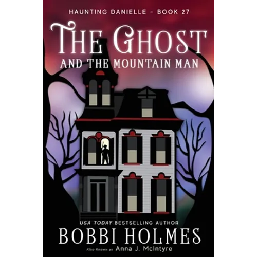 The Ghost and the Mountain Man