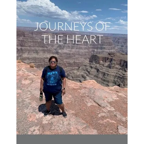 Journeys of the Heart