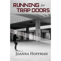 Running for Trap Doors