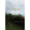 Earth Song: A Nature Poems Experience