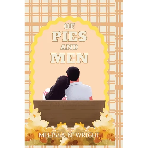 Of Pies & Men
