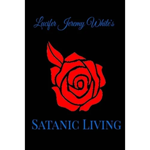Satanic Living
