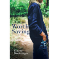 You Are Worth Saving