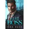 Hard Boss: An Enemies To Lovers Romance