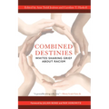 Combined Destinies: Whites Sharing Grief about Racism