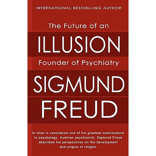 The Future of an Illusion