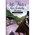 Life Notes by a Kentucky Woman: The Coal Camp (Volume 1)