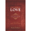 Uncommon Love: A Love that Finds You