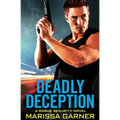 Deadly Deception