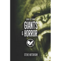 Giants & Horror