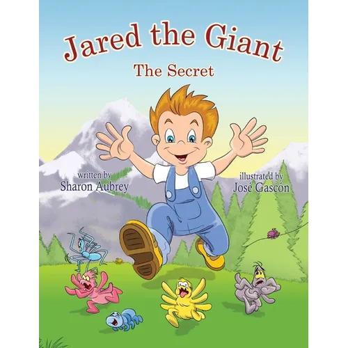 Jared the Giant: The Secret