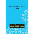 International Short Stories; English