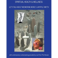 Spiritual Health & Wellness: Let's Talk About Mesmerism, Money, & Myrtle Smyth