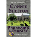 Phantoms Can Be Murder: Charlie Parker Mysteries, Book 13