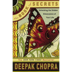 The Book of Secrets: Unlocking the Hidden Dimensions of Your Life