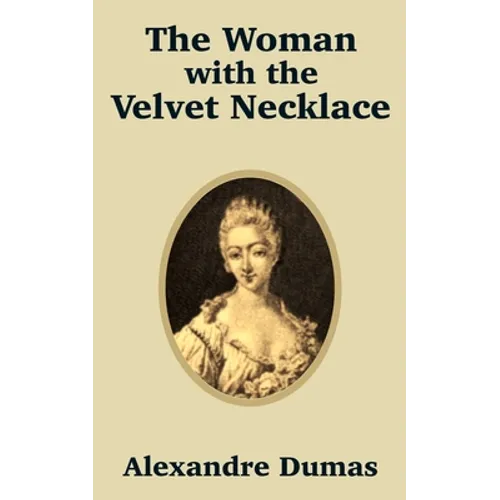 The Woman with the Velvet Necklace