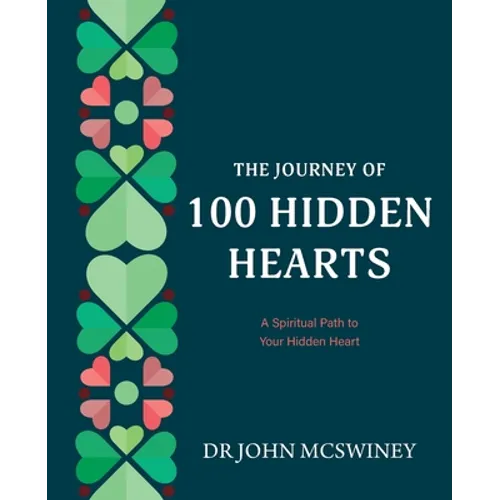 The Journey of 100 Hidden Hearts