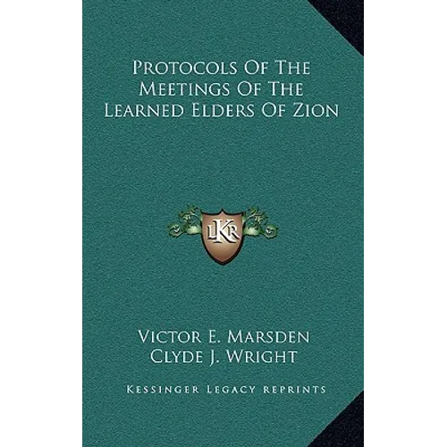 Protocols Of The Meetings Of The Learned Elders Of Zion