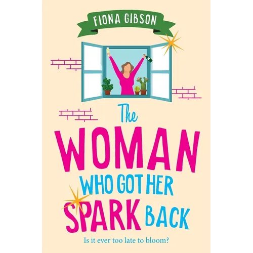 The Woman Who Got Her Spark Back - Paperback