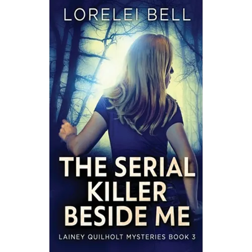 The Serial Killer Beside Me
