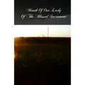 Month Of Our Lady Of The Blessed Sacrament