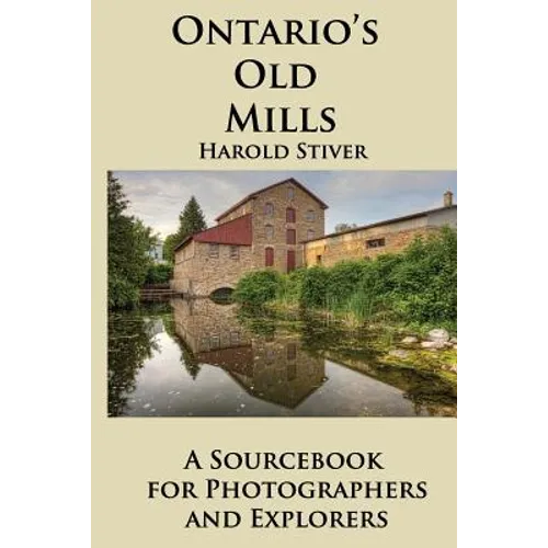 Ontario's Old Mills