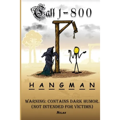 Call 1-800-Hangman