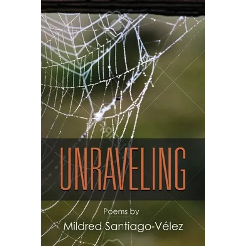 Unraveling