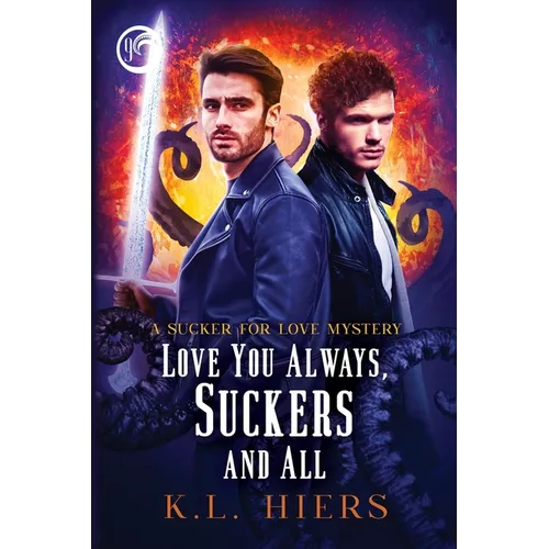 Love You Always, Suckers And All
