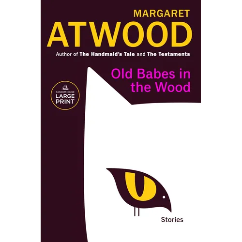Old Babes in the Wood: Stories