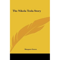 The Nikola Tesla Story