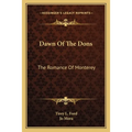 Dawn Of The Dons: The Romance Of Monterey