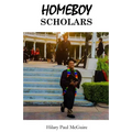 Homeboy Scholars: Breaking the Mold