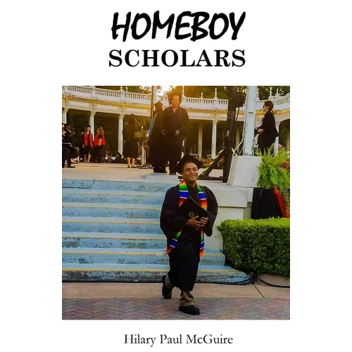 Homeboy Scholars: Breaking the Mold