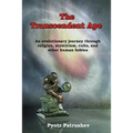 The Transcendent Ape: An evolutionary journey through religion, mysticism, cults, and other human foibles
