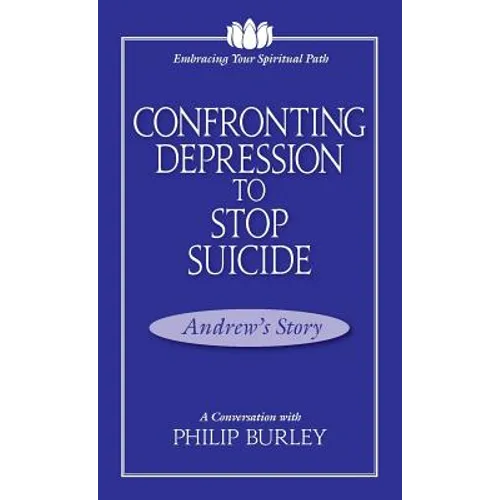 Confronting Depression to Stop Suicide: A Conversation with Philip Burley