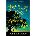 Love and a Little White Lie