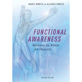 Functional Awareness: Anatomy in Action for Dancers