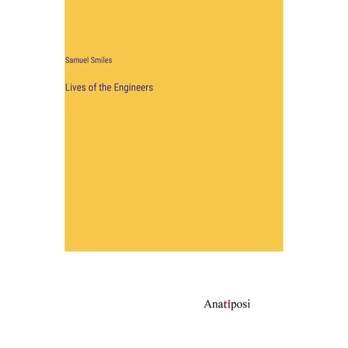 Lives of the Engineers
