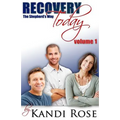 Recovery Today: The Shepherds Way