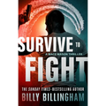 Survive to Fight