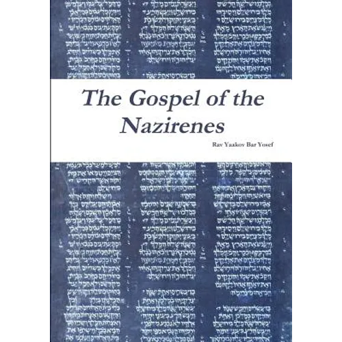 The Gospel of the Nazirenes