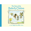 The Story of the Butterfly Children: Mini Edition