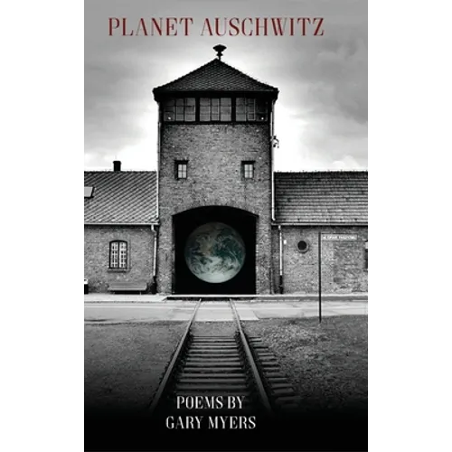 Planet Auschwitz