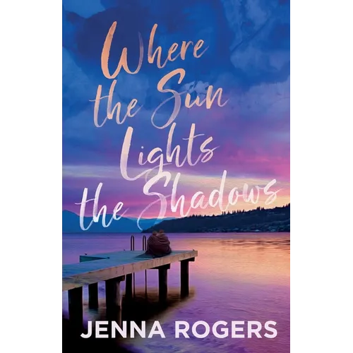 Where the Sun Lights the Shadows