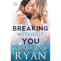 Breaking Without You