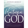 Waiting on God