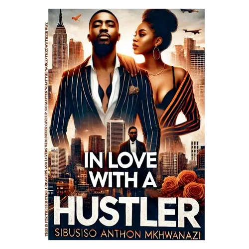 In Love with a Hustler